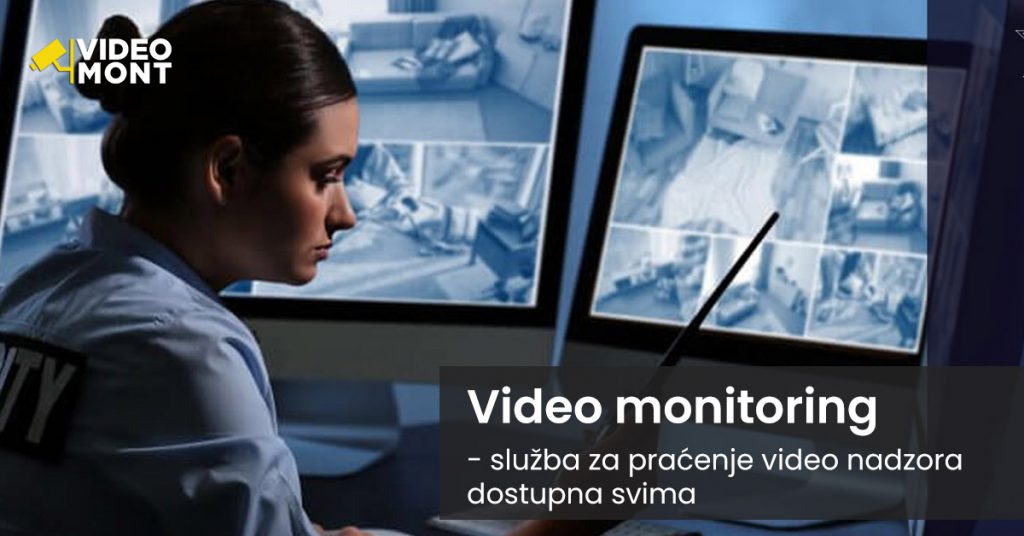 video monitoring