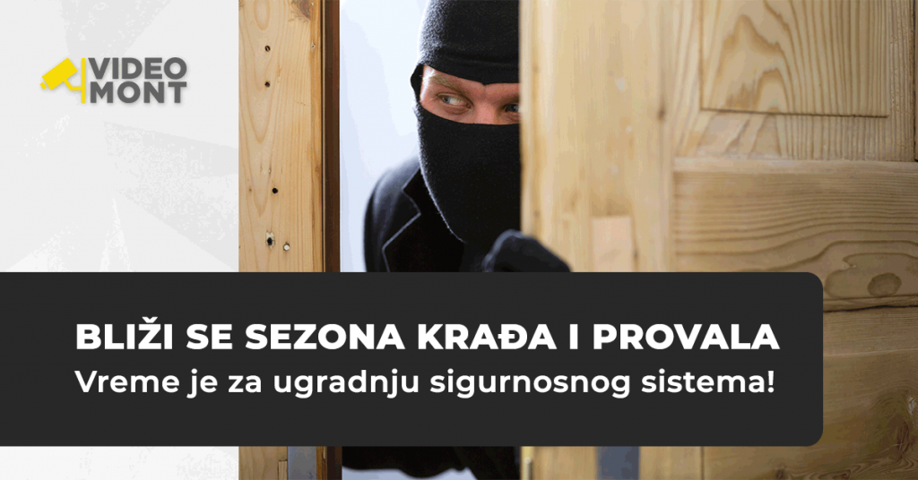 Sigurnosni sistemi u sezoni kradja