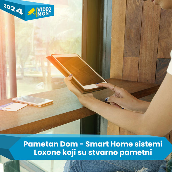 Loxone Smart Home sistem: Transformacija Vašeg životnog prostora u pametno utočište